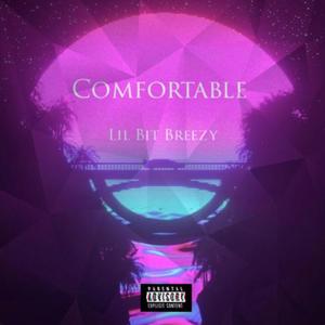 Comfortable (Explicit)