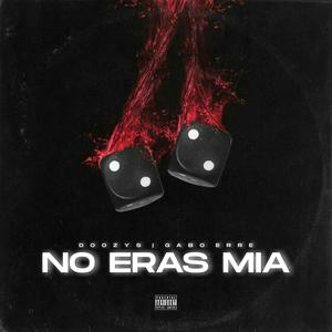 No Eras Mia(feat. Gabo Erre) (JAAN & Bull Wonder Remix Radio Edit)