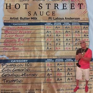 Hot Street Sauce (feat. Latoya Anderson) (Explicit)