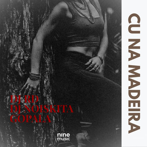 CU NA MADEIRA (Explicit)