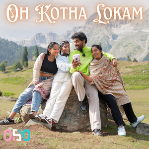 Oh Kotha Lokam