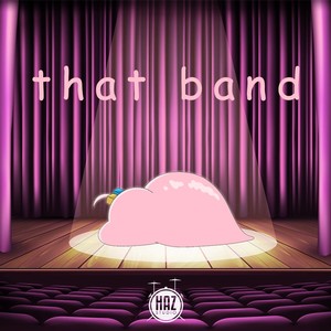 That Band (feat. Ayaan Su, Jackson He & Jan)