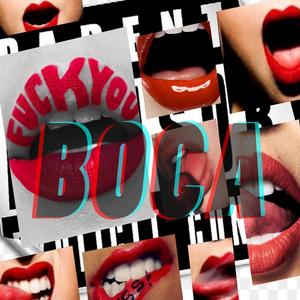 Boca (Explicit)