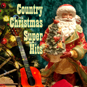 Country Christmas Super Hits