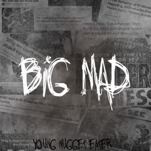 BIG MAD (Explicit)