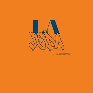La Joda (Explicit)