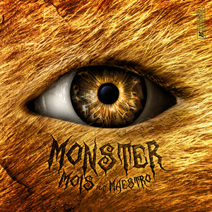 MONSTER (feat. Maestro) [Explicit]