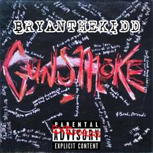 GunSmoke (Explicit)