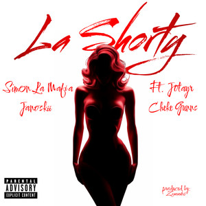 La Shorty (Explicit)
