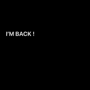 I'm Back (Explicit)