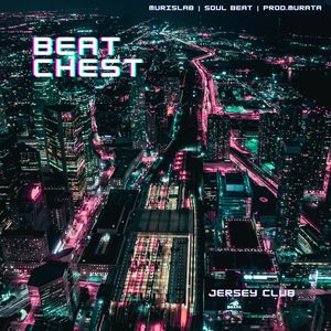 Beat Chest - Jersey Club - BR 101
