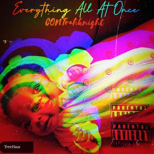 Everything All At Once TheMixtape (Explicit)