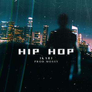 HIP HOP (Explicit)