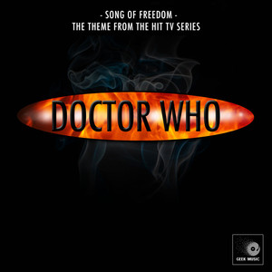 Geek Music - Song Of Freedom (From 