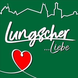 Lungscher Liebe