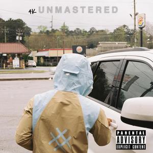 UNMASTERED (Explicit)