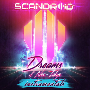 Neo-Tokyo (Instrumental|Dance With The Dead Remix)