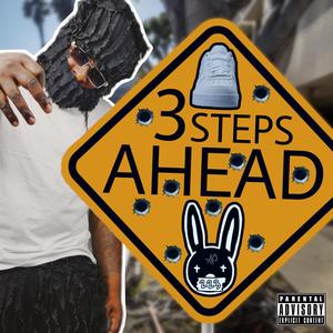 3 Steps Ahead (Explicit)