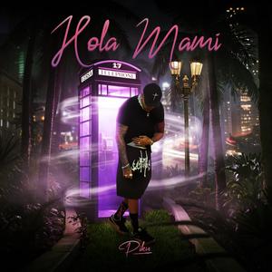 Hola mami (feat. Koro Beats) (Explicit)