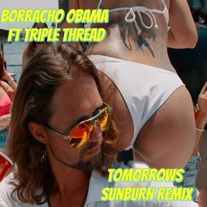 Tomorrow’s Sunburn (Remix|Explicit)