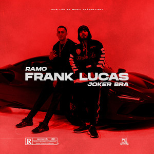 FRANK LUCAS (Explicit)