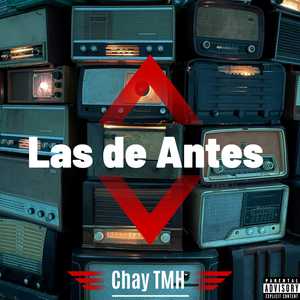 Las de Antes (Explicit)