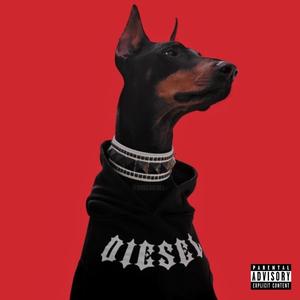 Diesel (Explicit)