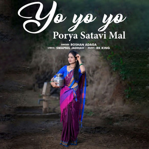 Yo Yo Yo Porya Satavi Mal