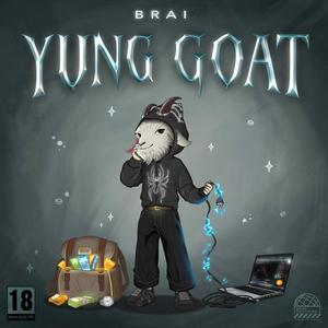YUNG GOAT (Explicit)