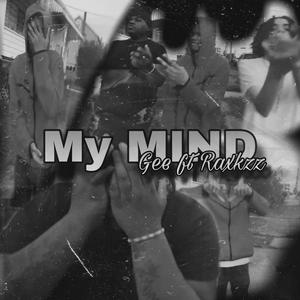 My Mind (feat. raccz16x) (Explicit)