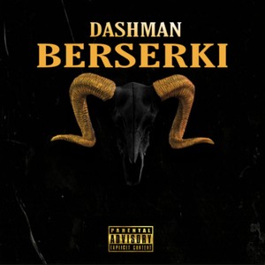 BERSERKI (Explicit)