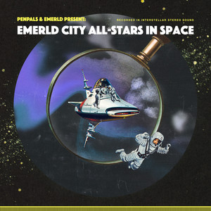 EMERLD City All-Stars In Space (Explicit)