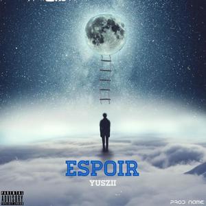 Espoir (Explicit)