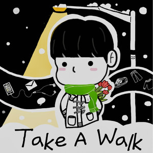 Take A Walk