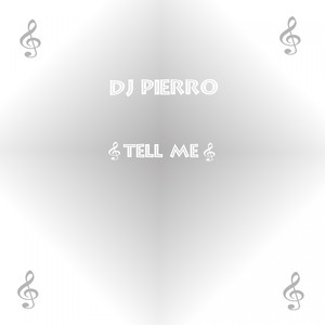 Tell Me (Extended Version)