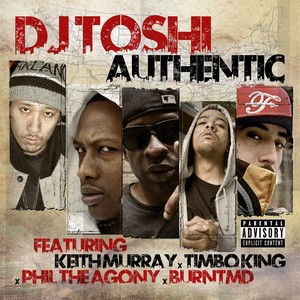 Authentic(feat. Timbo King, Phil the Agony, Burntmd & Keith Murray)