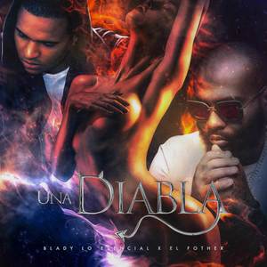 Una Diabla (with EL Fother) [Explicit]