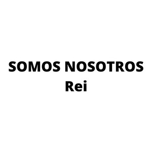 SOMOS NOSOTROS