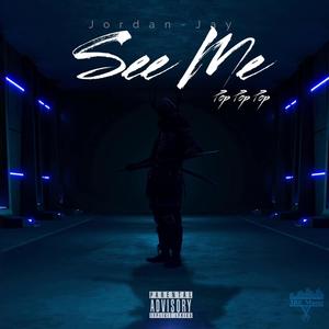 See Me (Pop Pop) (feat. GhOsT 3BE) (Explicit)