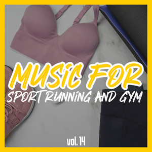 Music for Sport Running and Gym, Vol. 14
