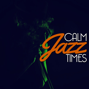 Calm Jazz Times