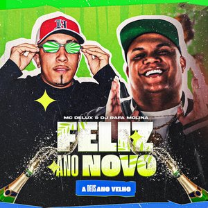 Feliz Ano Novo Adeus Ano Velho (Explicit)