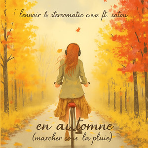 En Automne (Marcher sous la pluie)