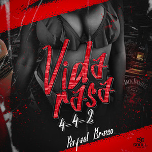 Vida Rasa 4-4-2 (Explicit)