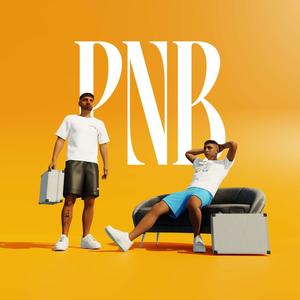 PNB (feat. chape) [Explicit]