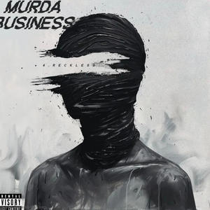 Murda business (Explicit)