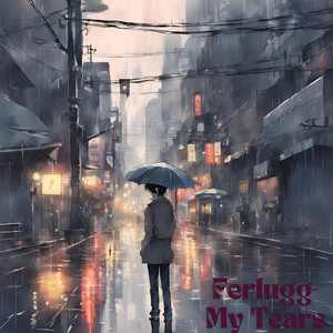 My Tears (feat. demi rain)