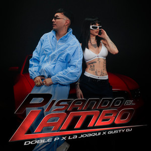 PISANDO EL LAMBO (Explicit)