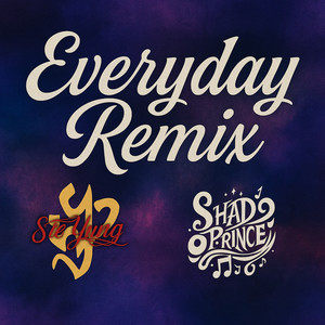 Everyday (Remix|Explicit)