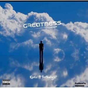 GREATNESS (feat. FORTUNLIGHT)